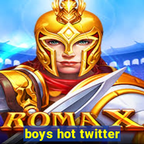 boys hot twitter